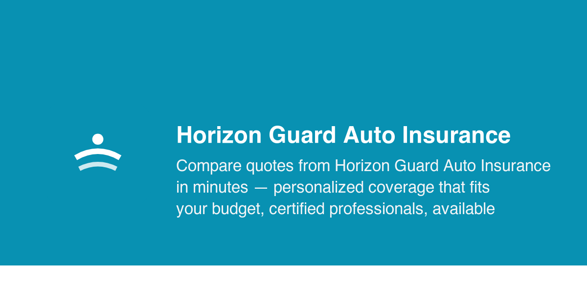 Horizon Guard Auto Insurance